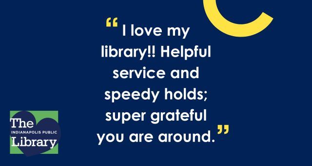 I love my library!! helpful service and speedy holds; super grateful you are around.