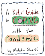 A Kids' Guide to Coping with the Pandemic