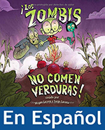 Los Zombies No Comen Verduras