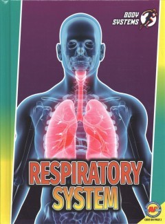 Respiratory System | Indianapolis Public Library