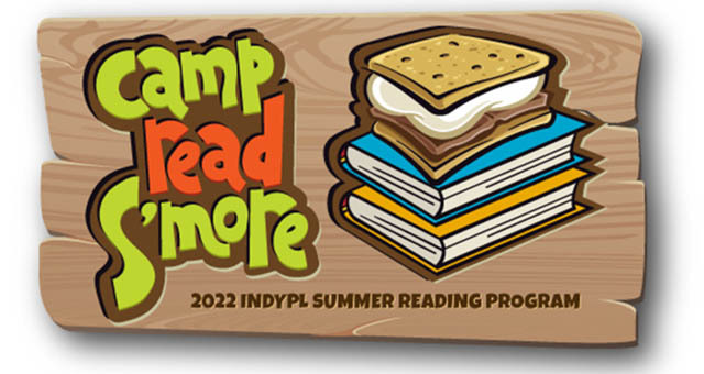 IndyPL Summer Reading Program 2022 Camp Read S'More