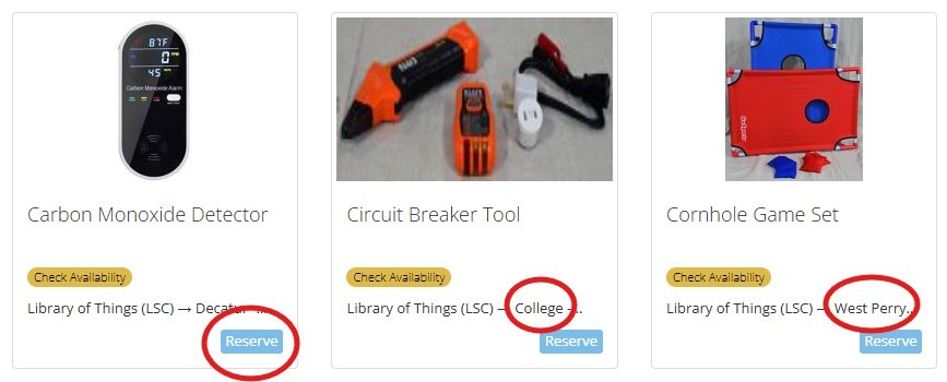 A screenshot of The Library of Things browseable list. Three items display from left to right, a carbon monixide detector, a circuit breaker tool, and a corn hole game set. Under each item is a ‘Reserve’ button to use to begin the reservation process.