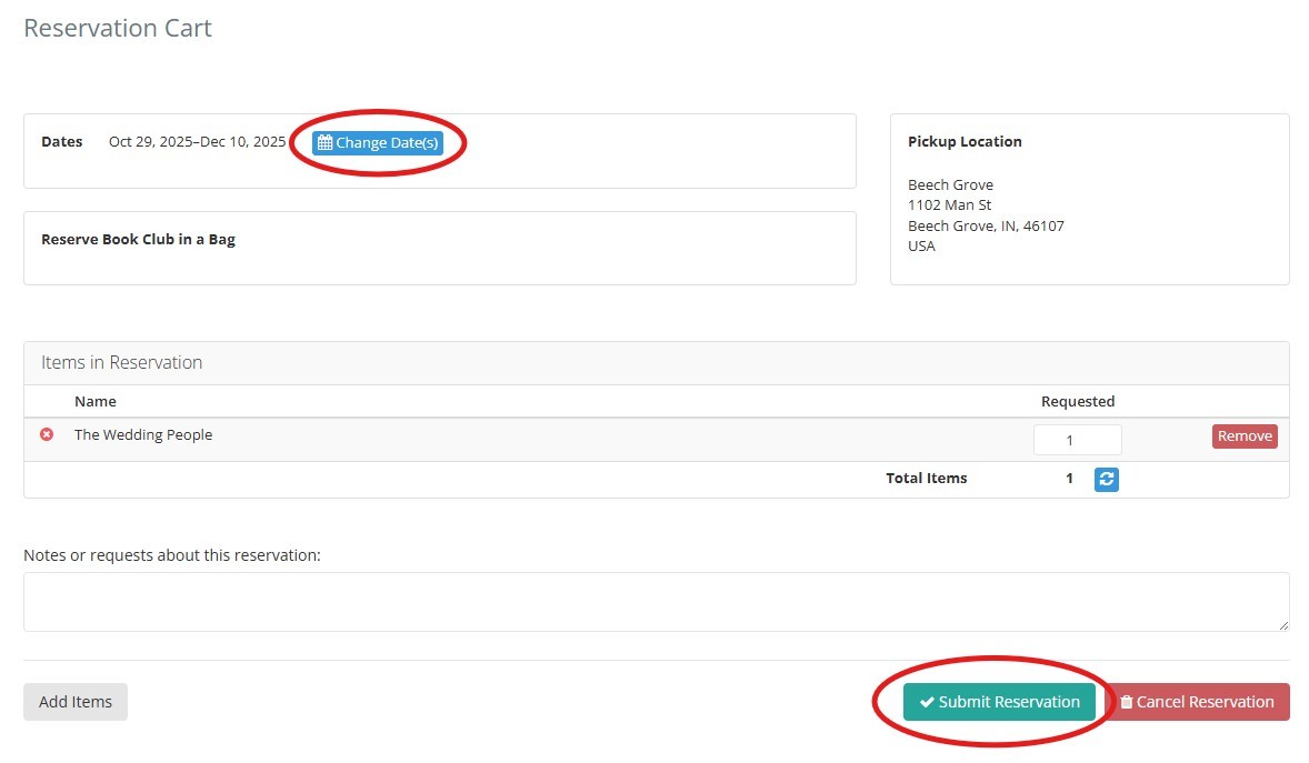 A screenshot that shows the option to change the date of your reservation, lets you know the pickup location and confirms the Book Club in a Kit you want to reserve as well as the ‘Submit Reservation’ button used to complete your reservation.