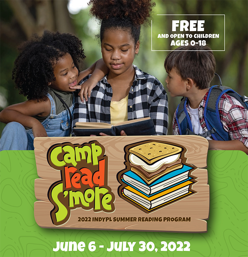 Camp Read S'More Summer Reading Program at the Indianapolis Public Library