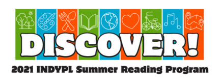 Indianapolis Public Library Kicks off 2021 Summer Reading Program